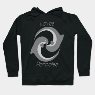 Love’s Porpoise Hoodie